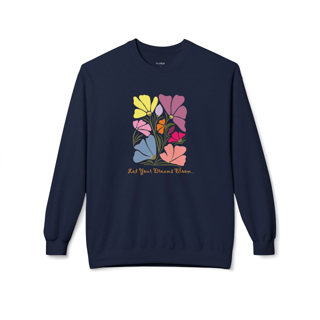 Let Your Dreams Bloom Sweatshirt