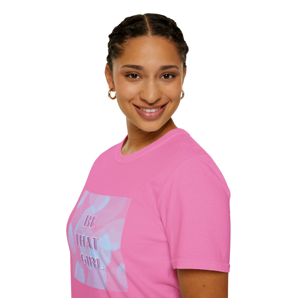 Be That Girl Tee